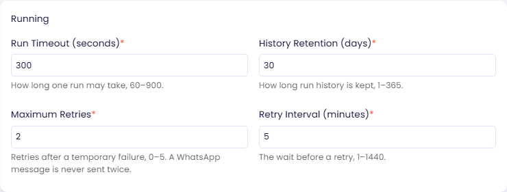 Running card: Run Timeout (seconds) 300, History Retention (days) 30, Maximum Retries 2, and Retry Interval (minutes) 5