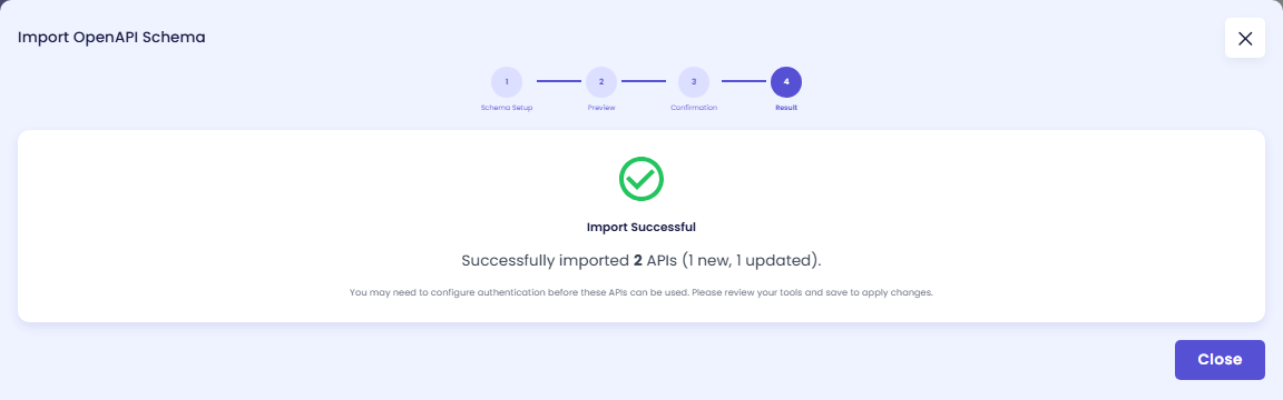 Result step showing a green check, Import Successful, Successfully imported 2 APIs (1 new, 1 updated), a note to configure authentication and to review and save the tools, and the Close button