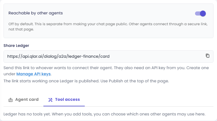 Agent-to-Agent page for Ledger with the Tool access tab open, showing the message Ledger has no tools yet. When you add tools, you can choose which ones other agents may use here.