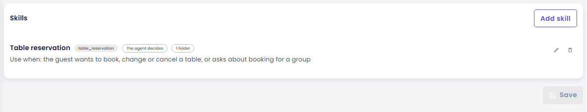 The Skills list showing Table reservation with the chips table_reservation, The agent decides and 1 folder, and its Use when line