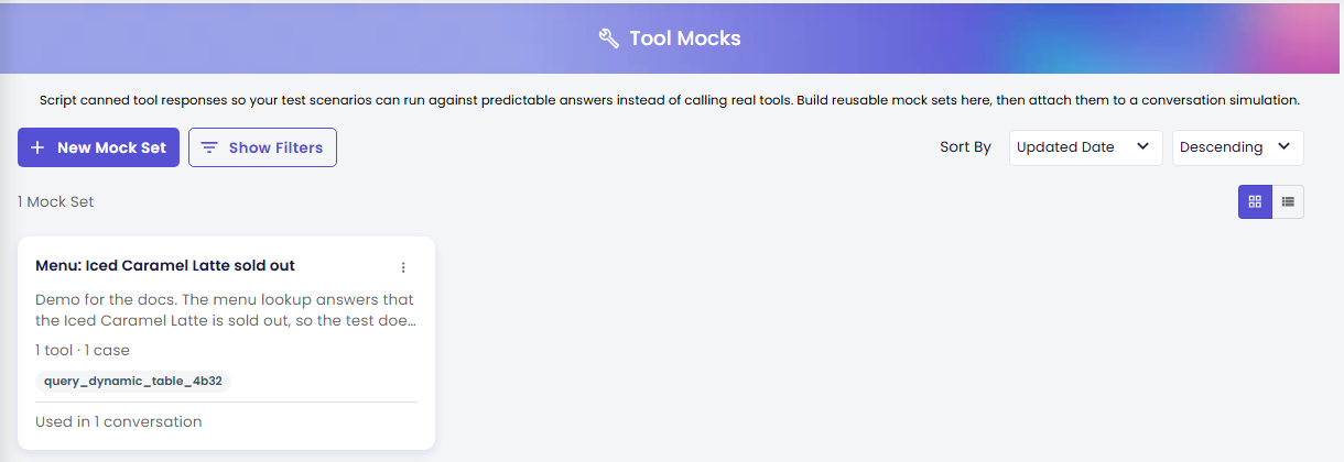 Tool Mocks page with one mock set card showing 1 tool, 1 case and Used in 1 conversation