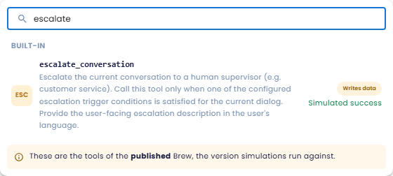 Add tool list filtered to escalate_conversation, showing the Writes data and Simulated success labels