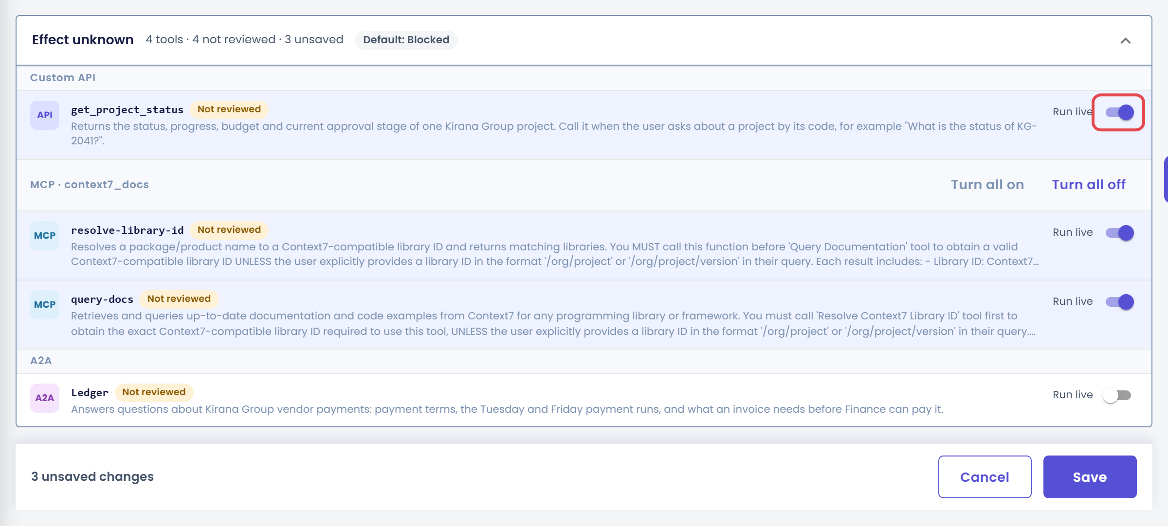 Grup Effect unknown dengan switch Run live menyala untuk get_project_status (diberi kotak), resolve-library-id, dan query-docs serta mati untuk Ledger, header yang menampilkan 3 unsaved, dan footer 3 unsaved changes dengan Cancel dan Save