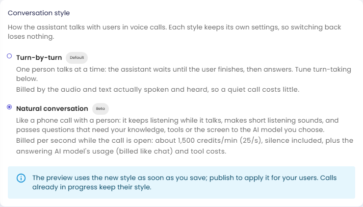 Conversation style card with Natural conversation (Beta) selected instead of Turn-by-turn (Default), showing that it is billed per second while the call is open, about 1,500 credits per minute, silence included, plus the answering AI model's usage, and a note that the preview uses the new style as soon as you save