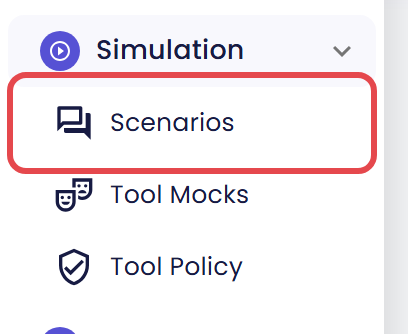 Agent sidebar with the Simulation group open, listing Scenarios, Tool Mocks and Tool Policy, with Scenarios marked