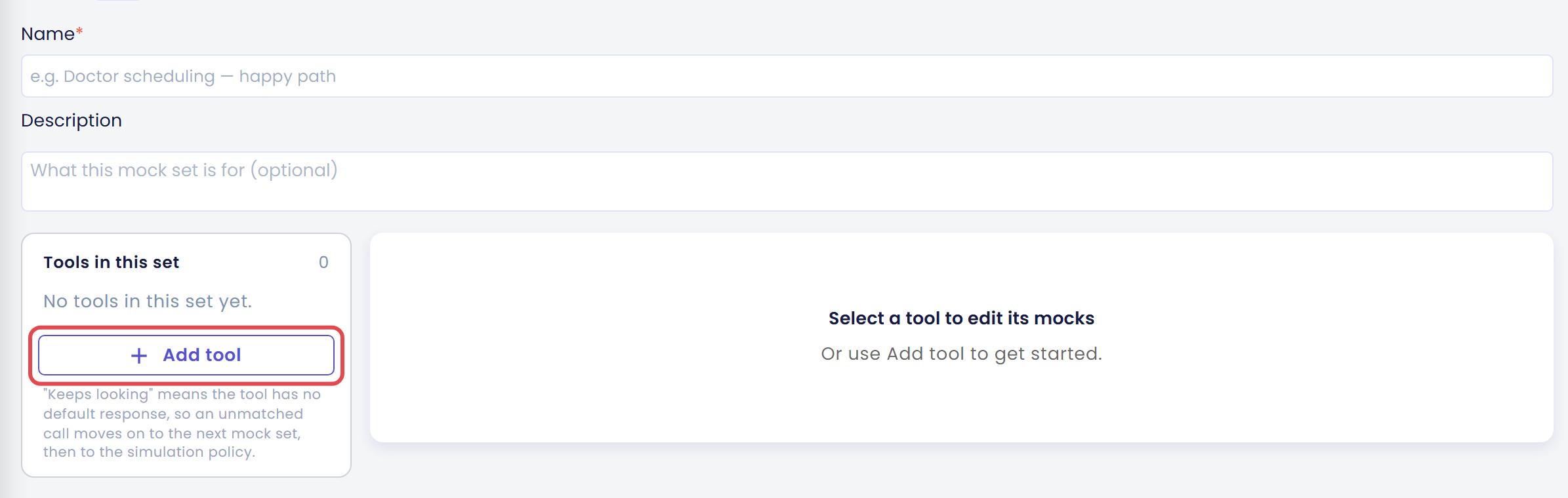 New Mock Set editor with the Name and Description fields, the Tools in this set list saying No tools in this set yet, the Add tool button marked with a box, and the right side saying Select a tool to edit its mocks