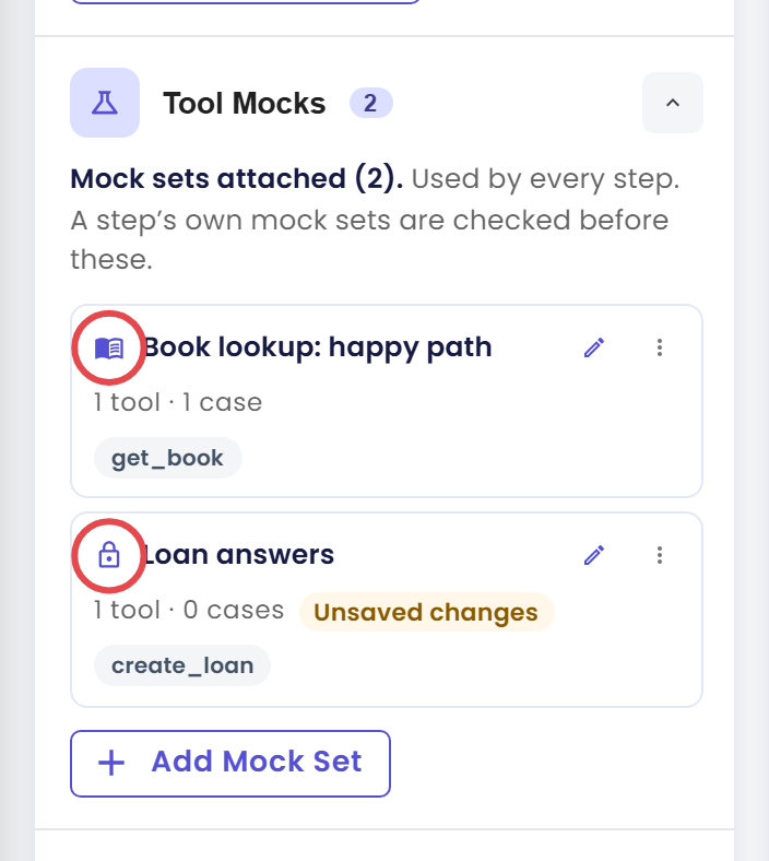 Tool Mocks section of a scenario with Mock sets attached (2): the library set Book lookup: happy path with a marked book icon, and the private set Loan answers with a marked lock icon and an Unsaved changes chip, above the Add Mock Set button